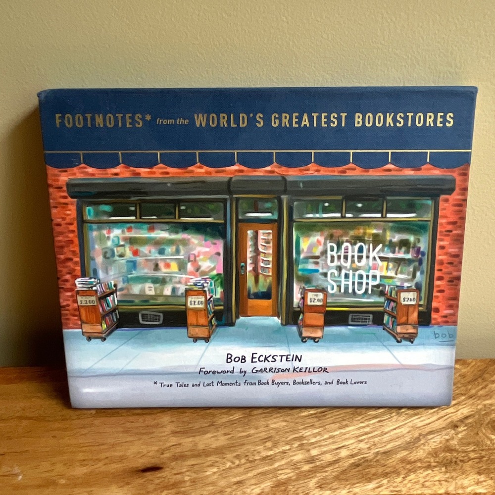 Footnes from the World's Greatest Bookstores Coffee Table Book First Edition